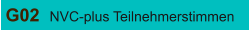G02 NVC-plus Teilnehmerstimmen