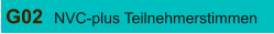 G02 NVC-plus Teilnehmerstimmen