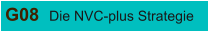 G08 Die NVC-plus Strategie