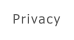 Privacy