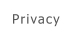 Privacy