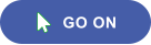 GO ON 
