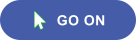 GO ON 