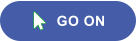 GO ON 