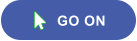 GO ON 