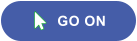 GO ON 