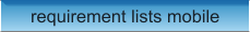 requirement lists mobile